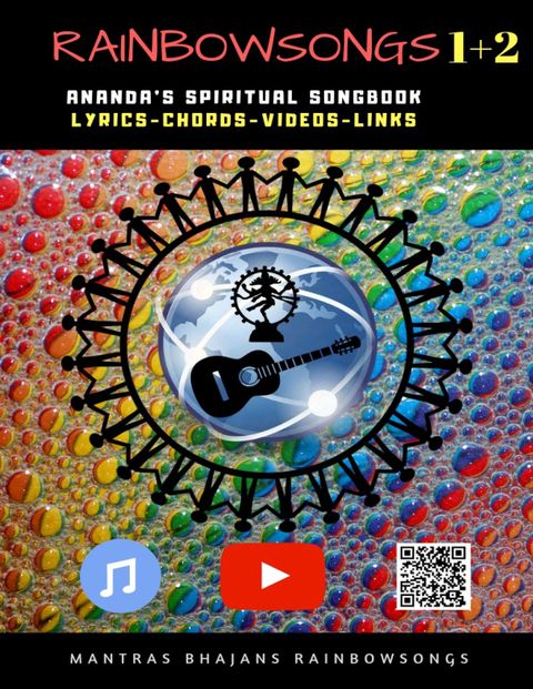 Cover of Rainbowsongs 1+2, Ananda's Spiritual Songbook